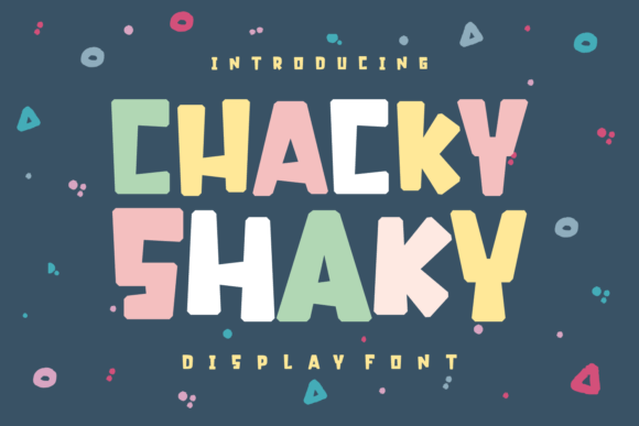 Chacky Shaky: The Display Typeface That Elevates Digital Brand Vibes