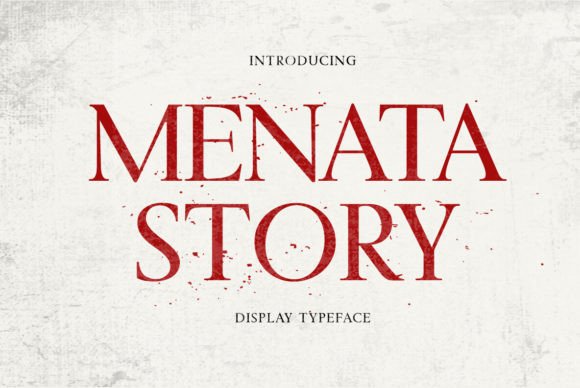 Menata Story: The Elegant Serif Font for Handmade Creators