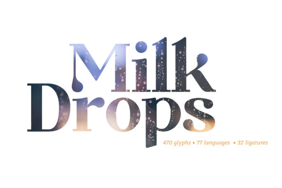 Milk Drops: A Bold Serif for Editorial Design and Content Branding